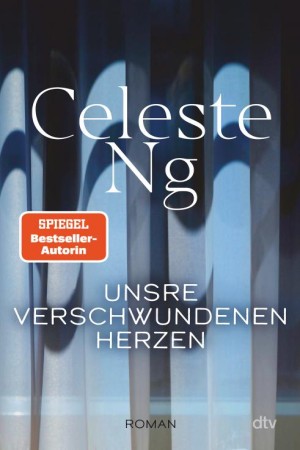 Unsere verschwundenen Herzen : Roman