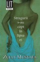 Strugurii s-au copt în lipsa ei