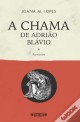 A chama de Adrião Blávio