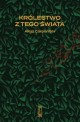 Kr&oacute;lestwo z tego świata