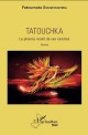 Tatouchka. Le phoenix renaît de ses cendres: Roman