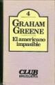 El americano impasible