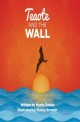 Teaote and the Wall