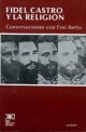 Fidel Castro y la religión: Conversaciones con Frei Betto