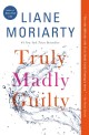 Truly Madly Guilty