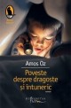 Poveste despre dragoste şi întuneric