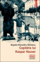 Copilăria lui Kaspar Hauser