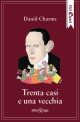 Trenta casi e una vecchia