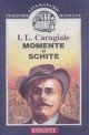 Momente, schiţe, povestiri