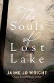 The Souls of Lost Lake