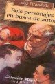 Seis personajes en busca de un autor