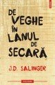 De veghe în lanul de secară