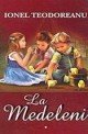 La Medeleni [vol. 1-3]