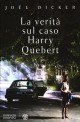 La v&eacute;rit&eacute; sur l&#039;affaire Harry Quebert
