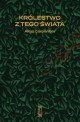 Kr&oacute;lestwo z tego świata