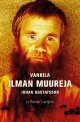 Vankila vailla muureja
