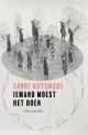 Iemand moest het doen