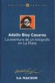 La aventura de un fotógrafo en La Plata