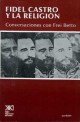 Fidel Castro y la religión: Conversaciones con Frei Betto