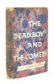 The Dead Boy and the Comets