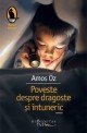 Poveste despre dragoste şi întuneric