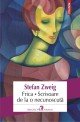 Frica. Scrisoare de la o necunoscută