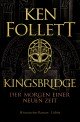 Kingsbridge - Der Morgen einer neuen Zeit
