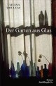 Der Garten aus Glas