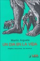 Un d&iacute;a en la vida