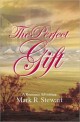 The Perfect Gift