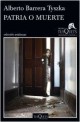 Patria o muerte