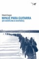 Minué para guitarra (en veinticinco disparos)