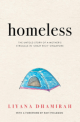 Homeless : The Untold Story of a Mother's Struggle in 'crazy Rich' Singapore
