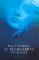 La leyenda de las ballenas