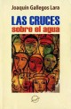 Las cruces sobre el agua