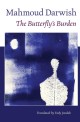A Butterfly's Burden