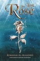 The Lost Rose