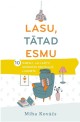 Lasu, tātad esmu