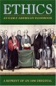 Ethics : An Early American Handbook