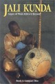 Jali Kunda: Griots of West Africa &amp; Beyond