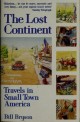 The Lost Continent : Travels in Small Town America