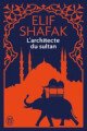 L&amp;#039;architecte et le sultan