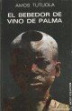 El bebedor de vino de palma