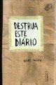 Destrua Este Diário :
