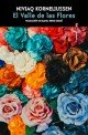 El valle de las flores