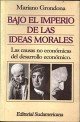 Bajo el imperio de las ideas morales
