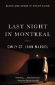 Last Night in Montreal