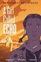 A Girl Called Echo