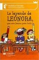La leyenda de Leonora, que era buena para todo
