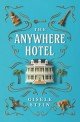 The Anywhere Hotel